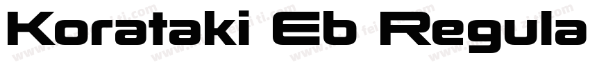 Korataki Eb Regular字体转换